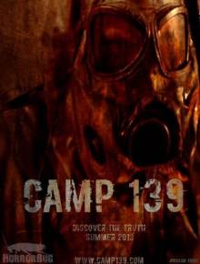 Смотреть онлайн Лагерь 139 / Camp 139 (2013) - HD 720p качество бесплатно  онлайн