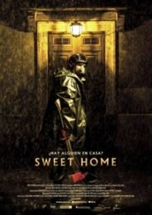 Смотреть онлайн фильм Милый дом / Sweet Home (2015)-Добавлено HD 720p качество  Бесплатно в хорошем качестве
