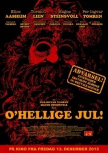 Смотреть онлайн Жестокое рождество / O’Hellige Jul! / Christmas Cruelty (2013) - HD 720p качество бесплатно  онлайн