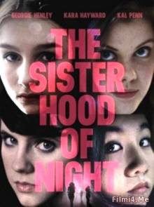 Смотреть онлайн фильм Сестринство ночи / The Sisterhood of Night (2014)-Добавлено HD 720p качество  Бесплатно в хорошем качестве