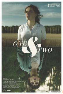 Смотреть онлайн фильм Один и два / One and Two (2015)-Добавлено HD 720p качество  Бесплатно в хорошем качестве