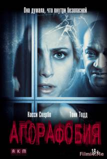 Смотреть онлайн фильм Агорафобия / Agoraphobia (2015)-Добавлено HD 720p качество  Бесплатно в хорошем качестве