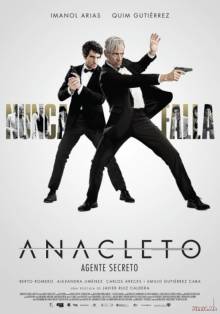 Смотреть онлайн фильм Анаклет: Секретный агент / Anacleto: Agente secreto (2015)-Добавлено HDRip качество  Бесплатно в хорошем качестве