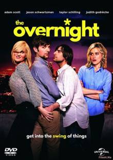 Смотреть онлайн Ночевка / The Overnight (2015) HDRip (Лицензия) - HD 720p качество бесплатно  онлайн