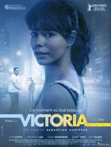 Смотреть онлайн фильм Виктория / Victoria (2015)-Добавлено HD 720p качество  Бесплатно в хорошем качестве