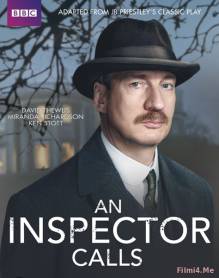 Смотреть онлайн фильм Визит инспектора / An Inspector Calls (2015)-Добавлено HD 720p качество  Бесплатно в хорошем качестве