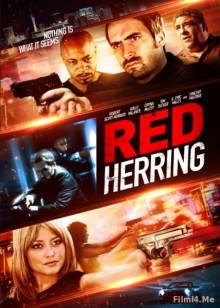 Смотреть онлайн Отвлекающий маневр / Red Herring (2015) - HD 720p качество бесплатно  онлайн