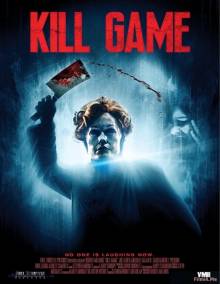 Смотреть онлайн Убийственная игра / Kill Game (2015) - HD 720p качество бесплатно  онлайн