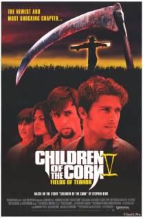 Смотреть онлайн Дети кукурузы 5: Поля страха / Children of the Corn 5: Fields of Terror (1998) - HD 720p качество бесплатно  онлайн