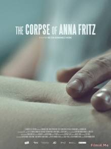 Смотреть онлайн фильм Труп Анны Фритц / El cadaver de Anna Fritz (2015)-Добавлено HD 720p качество  Бесплатно в хорошем качестве