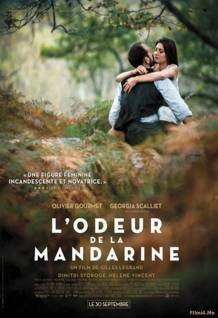 Смотреть онлайн Запах мандарина / L'odeur de la mandarine (2015) - HD 720p качество бесплатно  онлайн