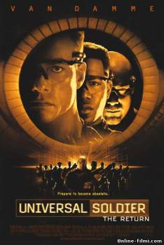 Смотреть онлайн Универсальный солдат: Возвращение / Universal Soldier: The Return (1999) - DVDRip качество бесплатно  онлайн