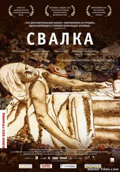 Смотреть онлайн Свалка / Waste Land (2010) - HD 720p качество бесплатно  онлайн