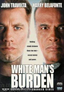 Смотреть онлайн фильм Бремя белого человека (1995)-Добавлено HDRip качество  Бесплатно в хорошем качестве