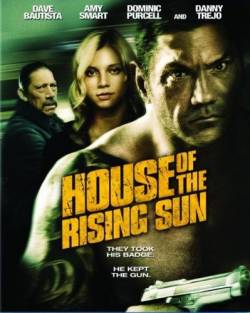Смотреть онлайн фильм Дом восходящего солнца (2011)-Добавлено HDRip качество  Бесплатно в хорошем качестве