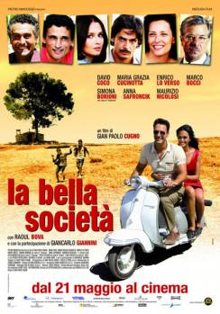 Смотреть онлайн фильм Прекрасное общество / La bella societa (2010)-Добавлено DVDRip качество  Бесплатно в хорошем качестве