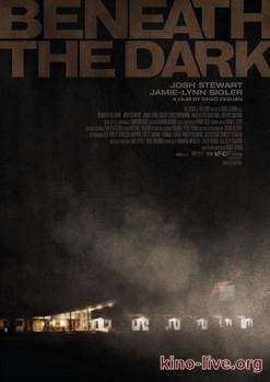 Смотреть онлайн фильм В темноте (2010)-Добавлено HDRip качество  Бесплатно в хорошем качестве