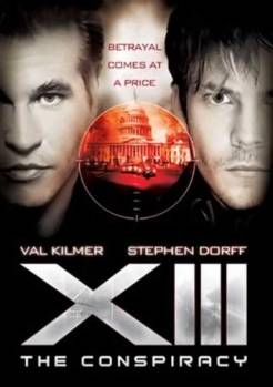 Смотреть онлайн фильм XIII: Заговор / XIII (2008)-Добавлено HDRip качество  Бесплатно в хорошем качестве