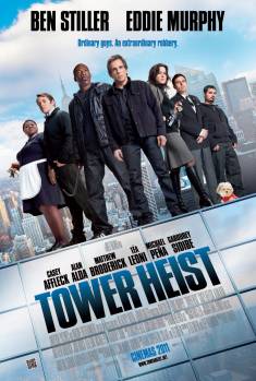 Смотреть онлайн фильм Как украсть небоскреб / Tower Heist (2011)-Добавлено HDRip качество  Бесплатно в хорошем качестве