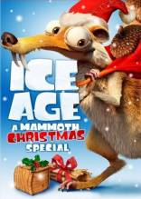 Смотреть онлайн фильм Ледниковый период: Рождество мамонта / Ice Age: A Mammoth Christmas (2011)-Добавлено HDTVRip качество  Бесплатно в хорошем качестве