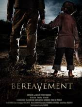 Смотреть онлайн фильм Злоумышленник 2 / Тяжелая утрата / Bereavement (2010)-Добавлено HDRip качество  Бесплатно в хорошем качестве