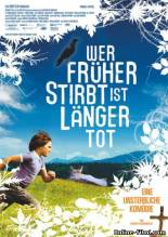 Смотреть онлайн Кто раньше умер, тот дольше мертв / Wer frueher stirbt, ist laenger tot (2006) - DVDRip качество бесплатно  онлайн