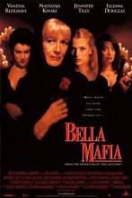 Смотреть онлайн фильм Крестная Мать / Bella Mafia (1997)-Добавлено DVDRip качество  Бесплатно в хорошем качестве