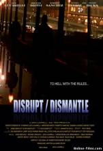 Смотреть онлайн Война картелей / Disrupt / Dismantle / Cartel War (2010) - SATRip качество бесплатно  онлайн