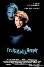 Смотреть онлайн Верно, безумно, глубоко / Truly Madly Deeply (1990) - DVDRip качество бесплатно  онлайн