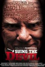 Смотреть онлайн фильм Истец дьявола / Suing the Devil (2011)-Добавлено DVDRip качество  Бесплатно в хорошем качестве