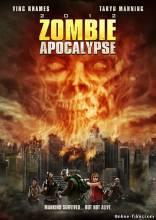 Смотреть онлайн Апокалипсис Зомби / Zombie Apocalypse (2011) - DVDRip качество бесплатно  онлайн