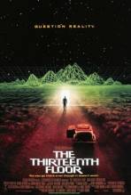 Смотреть онлайн фильм Тринадцатый этаж / The Thirteenth Floor (1999)-Добавлено HDRip качество  Бесплатно в хорошем качестве