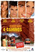 Смотреть онлайн фильм Четыре дороги / Erreway: 4 caminos (2004)-Добавлено DVDRip качество  Бесплатно в хорошем качестве