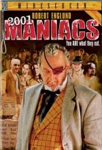 Смотреть онлайн 2001 маньяк / 2001 Maniacs (2005) - DVDRip качество бесплатно  онлайн