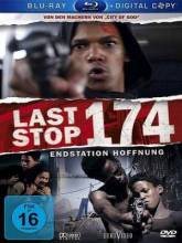 Смотреть онлайн Последняя остановка 174-го / Última Parada 174 / Last Stop 174 (2008) - HDRip качество бесплатно  онлайн