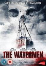 Смотреть онлайн фильм Рыбаки / The Watermen (2011)-Добавлено DVDRip качество  Бесплатно в хорошем качестве