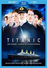 Смотреть онлайн фильм Титаник / Titanic (2012)-Добавлено 1-4 серия Добавлено HDRip качество  Бесплатно в хорошем качестве