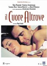 Смотреть онлайн фильм Сердце не с тобой / Il cuore altrove (2003)-Добавлено DVDRip качество  Бесплатно в хорошем качестве