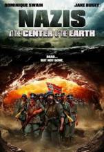 Смотреть онлайн фильм Нацисты в центре Земли / Nazis at the Center of the Earth (2012)-Добавлено HDRip качество  Бесплатно в хорошем качестве