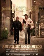 Смотреть онлайн фильм Обмен по-гангстерски / Gangster Exchange (2010)-Добавлено DVDRip качество  Бесплатно в хорошем качестве