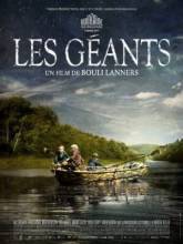 Смотреть онлайн Гиганты / Les géants (2011) - DVDRip качество бесплатно  онлайн