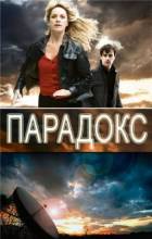 Смотреть онлайн фильм Парадокс / Paradox (2009)-Добавлено 5 из 5 серия   Бесплатно в хорошем качестве