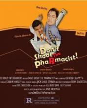 Смотреть онлайн Не стреляйте в аптекаря / Don't Shoot the Pharmacist! (2008) - SATRip качество бесплатно  онлайн