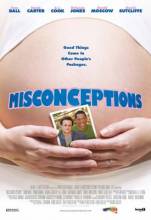 Смотреть онлайн фильм Непонятки / Misconceptions (2008)-Добавлено HDRip качество  Бесплатно в хорошем качестве