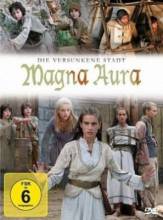 Смотреть онлайн Магна Аура / Magna Aura (2009) -  13 из 13 серия  бесплатно  онлайн