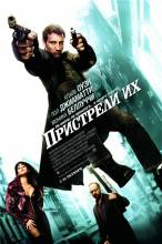 Смотреть онлайн Пристрели их / Shoot 'Em Up (2007) - BDRip качество бесплатно  онлайн