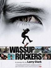 Смотреть онлайн Ну че, рокеры?! / Wassup Rockers (2005) - DVDRip качество бесплатно  онлайн