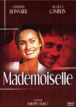 Смотреть онлайн фильм Мадемуазель / Mademoiselle (2001)-Добавлено DVDRip качество  Бесплатно в хорошем качестве