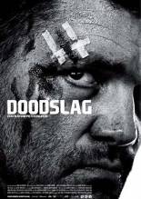 Смотреть онлайн Убийство / Doodslag (2012) - HDRIp качество бесплатно  онлайн