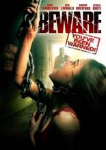 Смотреть онлайн Берегись / Beware (2010) - HDRip качество бесплатно  онлайн